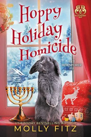 [Pet Whisperer P.I. 09] • Hoppy Holiday Homicide